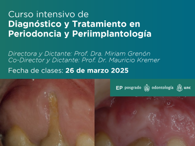 Curso Intensivo de Diagnóstico y Tratamiento en Periodoncia y Periimplantología. 2025.